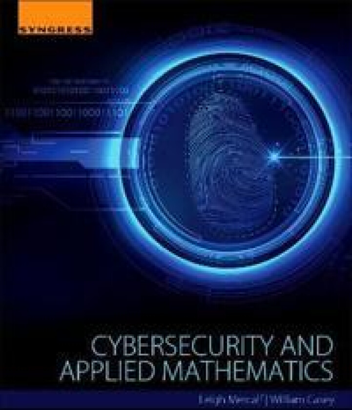Cybersecurity and Applied Mathematics