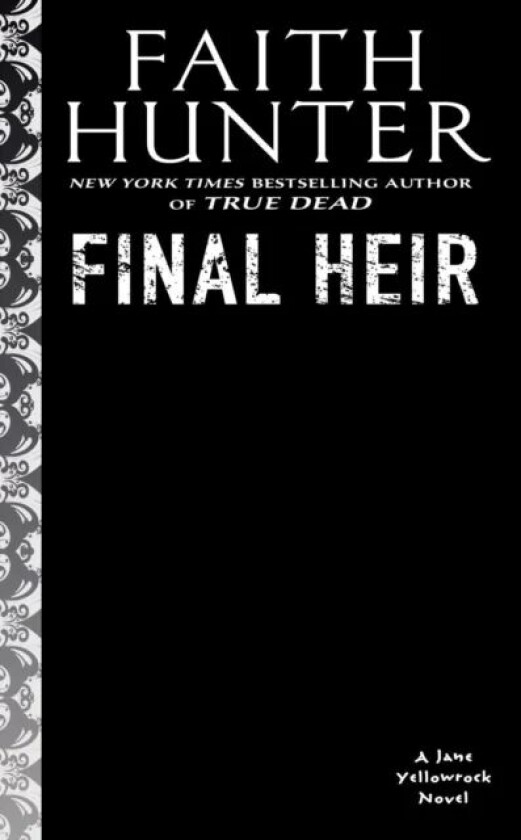 Final Heir av Faith Hunter