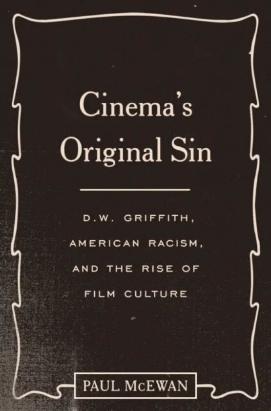 Cinema's Original Sin av Paul McEwan