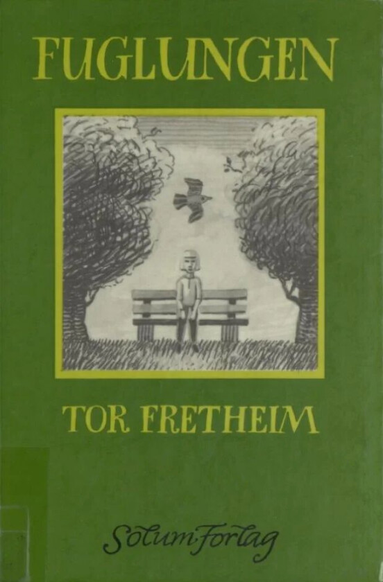 Fuglungen av Tor Fretheim