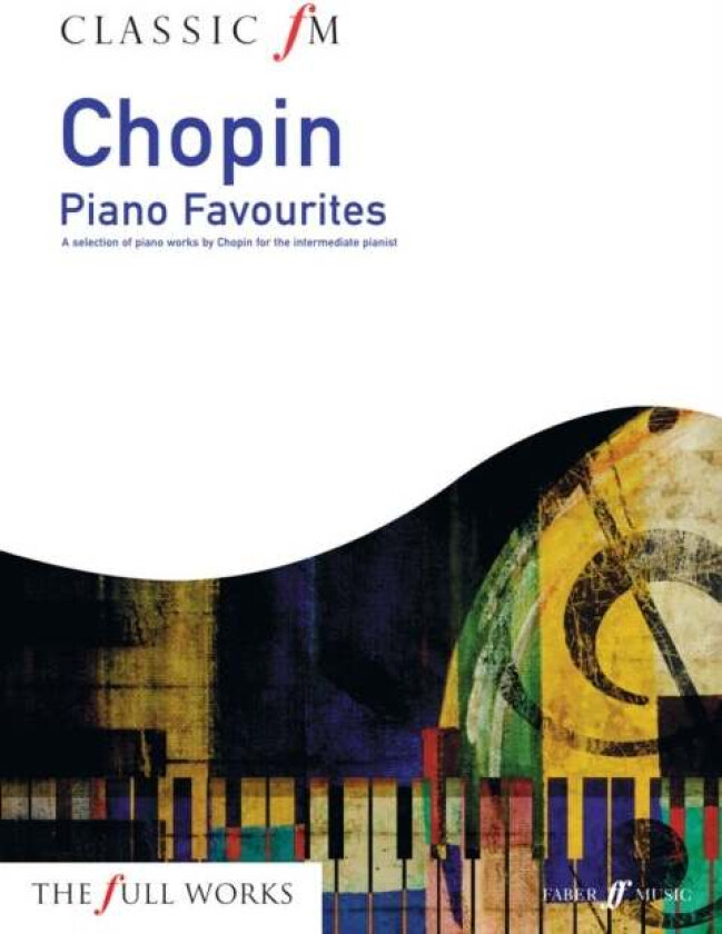 Classic FM: Chopin Piano Favourites av Frederic Chopin
