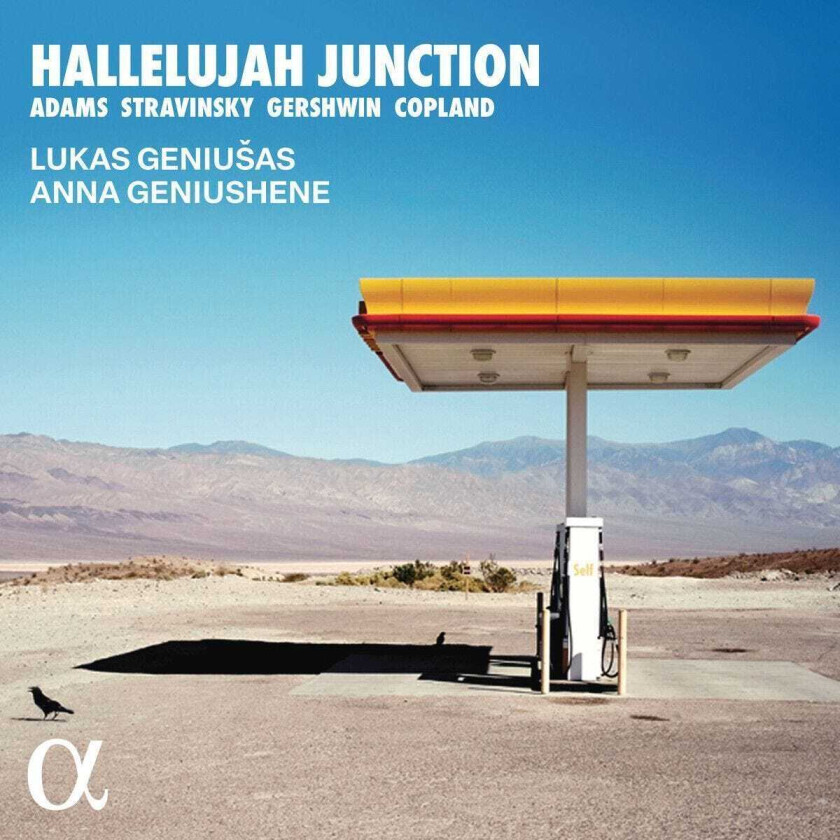 Lukas Geniusas, Anna Geniushene Hallelujah Junction: Adams, Stravinsky, Gershwin, Copland CD