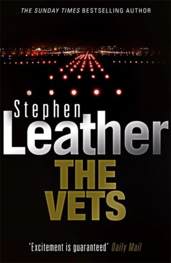 The Vets av Stephen Leather
