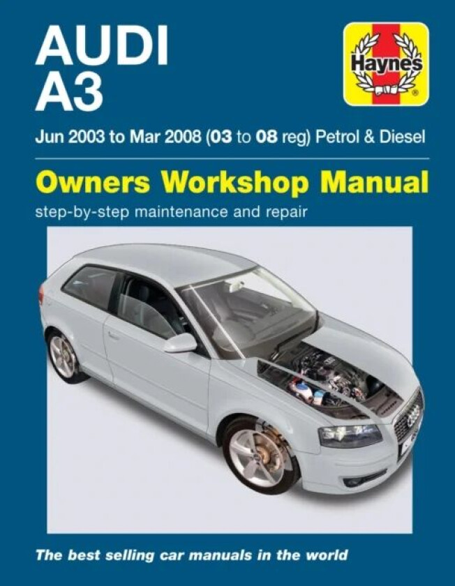 Audi A3 Petrol & Diesel (Jun 03 - Mar 08) Haynes Repair Manual av Haynes Publishing
