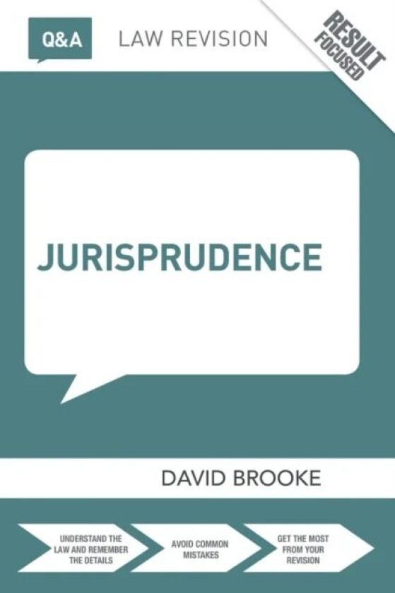 Q&A Jurisprudence av David (Leeds Beckett University UK) Brooke