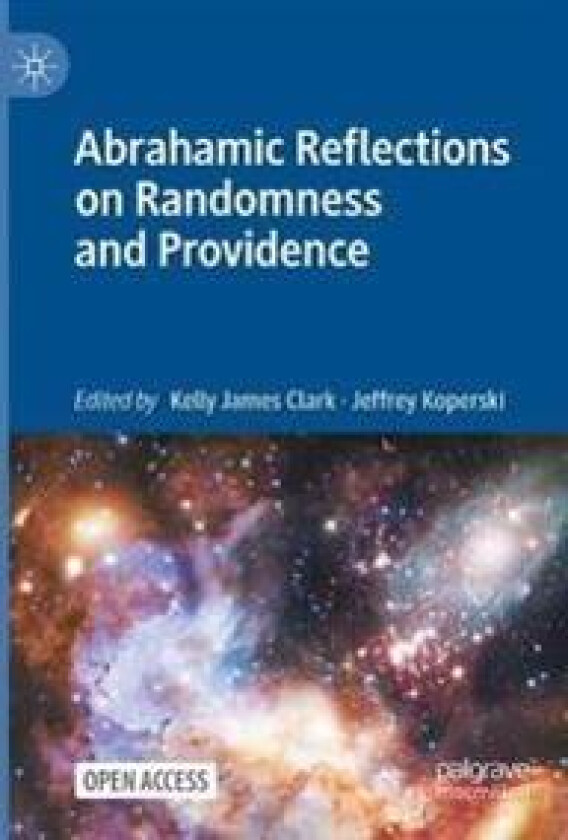 Abrahamic Reflections on Randomness and Providence