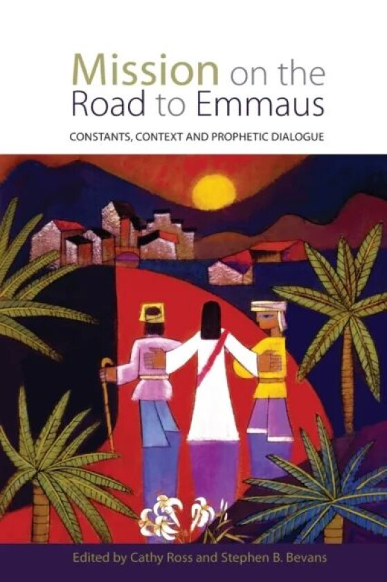 Mission on the Road to Emmaus av Steve Bevans