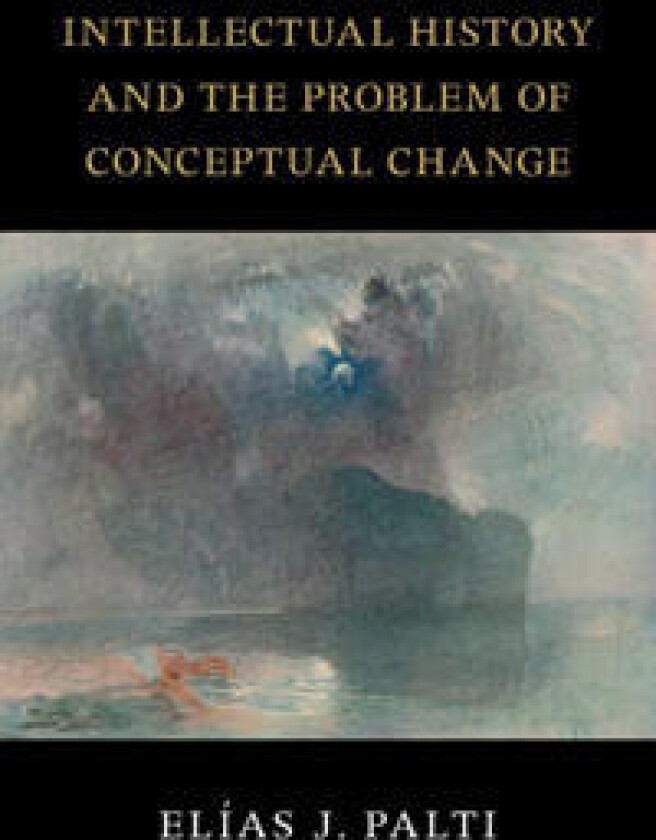 Intellectual History and the Problem of Conceptual Change