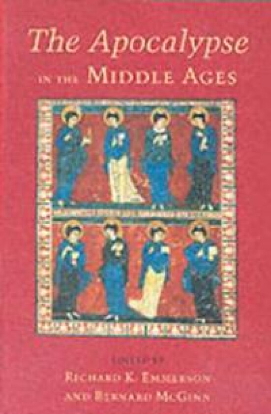 The Apocalypse in the Middle Ages