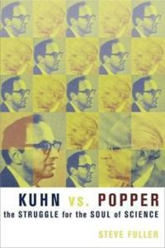 Kuhn VS. Popper