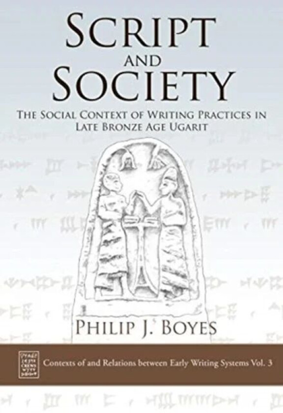 Script and Society av Philip J. Boyes