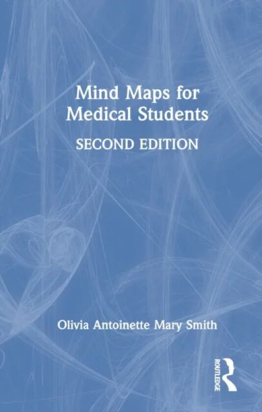 Mind Maps for Medical Students av Olivia Antoinette Mary (Hull York Medical S Smith