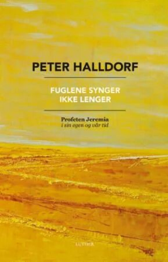 Fuglene synger ikke lenger av Peter Halldorf