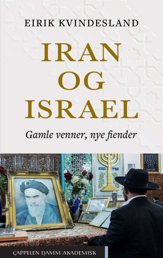 Iran og Israel av Eirik Kvindesland