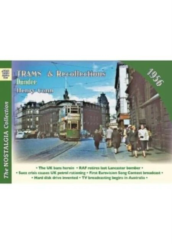 Trams & Recollections : Dundee 1956 av Henry Conn