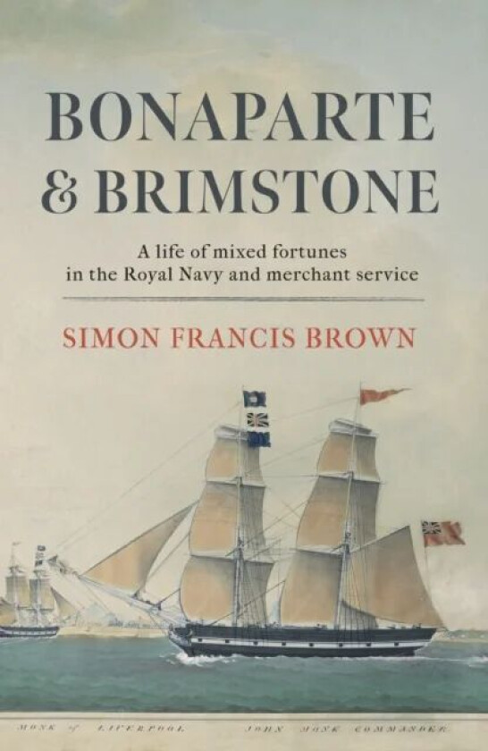 Bonaparte & Brimstone av Simon Francis Brown