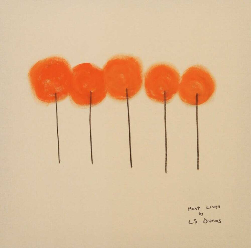 L.S. Dunes Past Lives CD