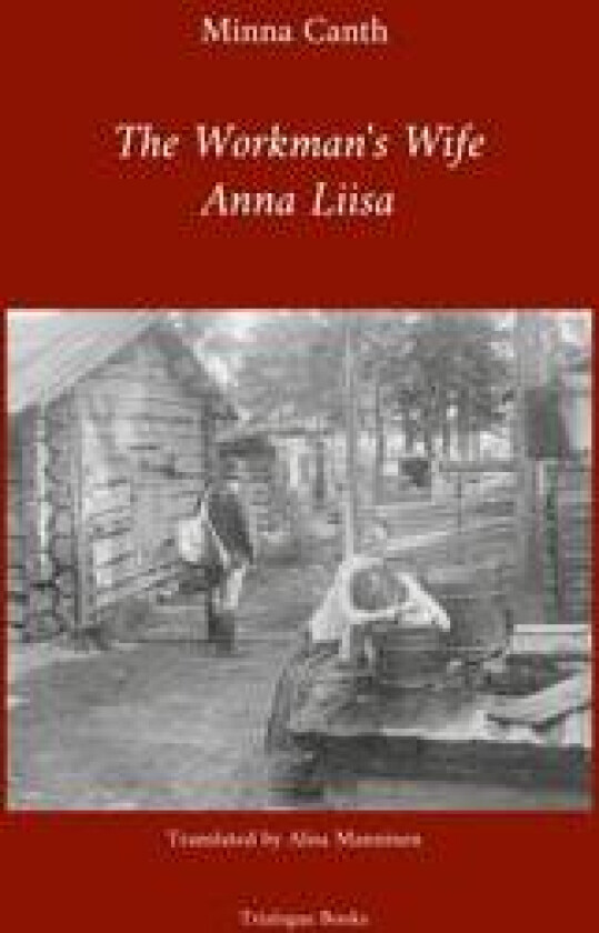 The Workman's Wife, Anna Liisa