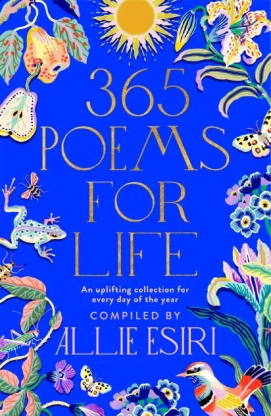 365 Poems for Life av Allie Esiri