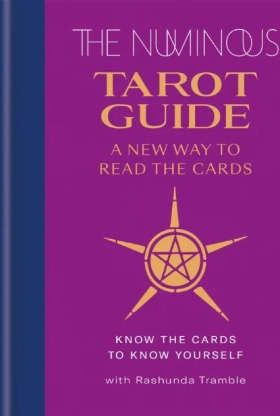 The Numinous Tarot Guide av The Numinous, Rashunda Tramble