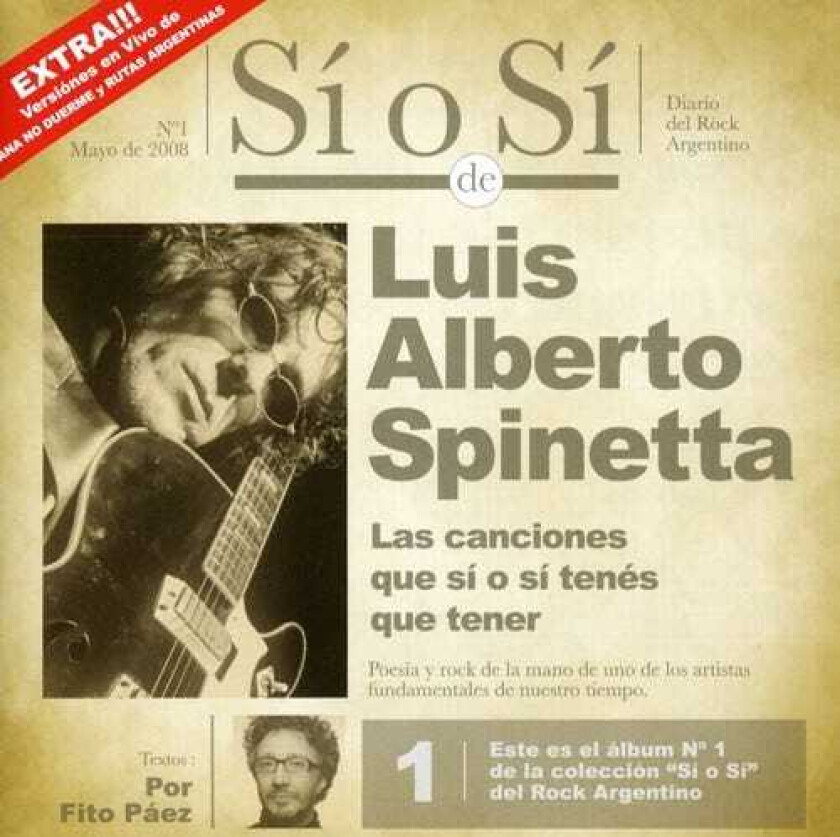 Luis Alberto Spinetta Si O Si: Dario Del Rock Argentino CD