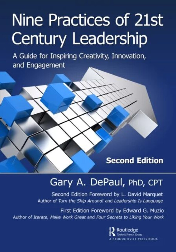 Nine Practices of 21st Century Leadership av Gary DePaul