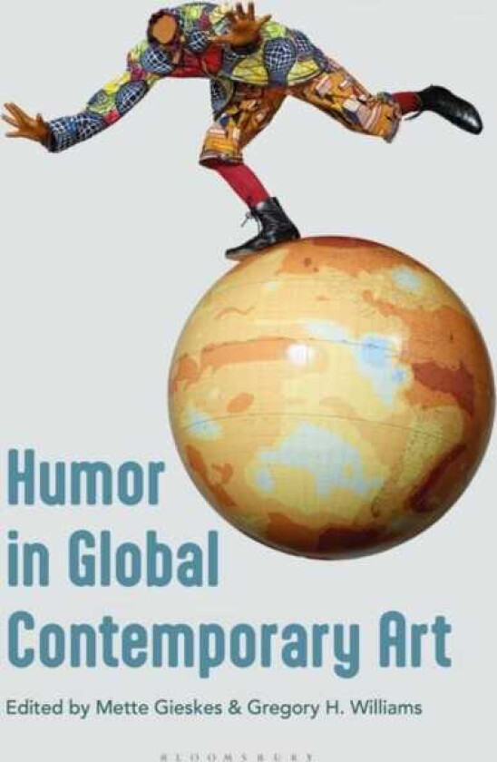 Humor in Global Contemporary Art
