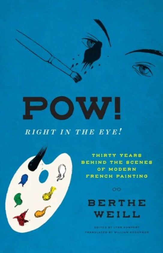 Pow! Right in the Eye! av Berthe Weill
