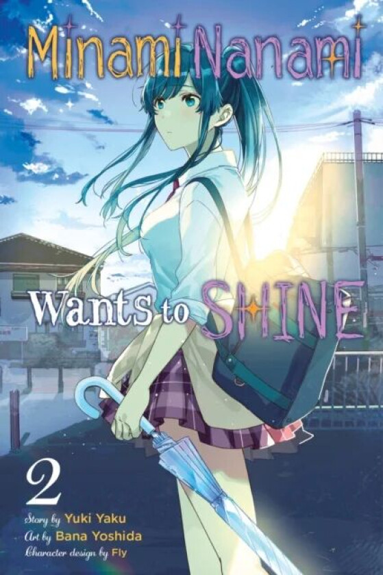 Minami Nanami Wants to Shine, Vol. 2 av Yuki Yaku
