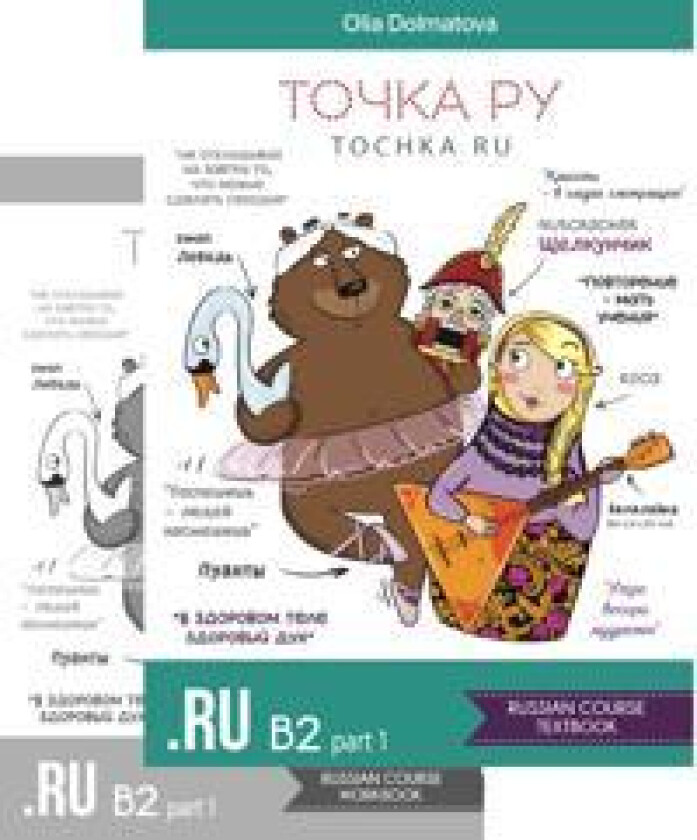 Tochka Ru / Tochka Ru: Russian Course B2.1 (tekstikirja ja tehtäväkirja)