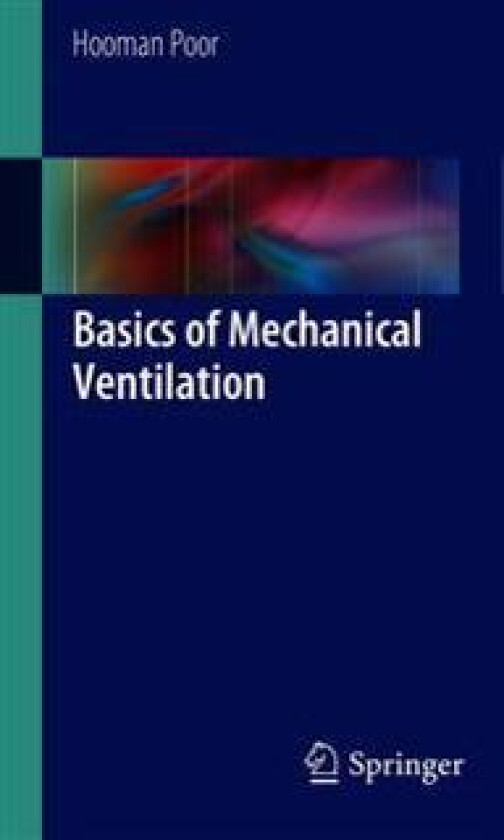 Basics of Mechanical Ventilation