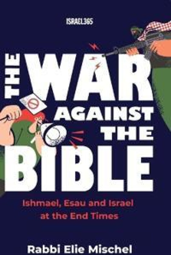 The War Against the Bible