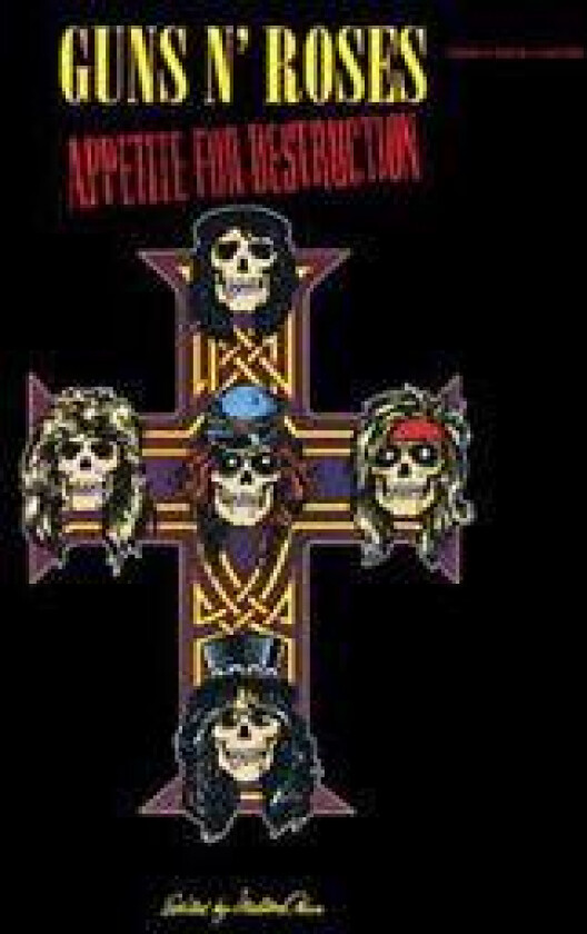Guns N' Roses - Appetite for Destruction