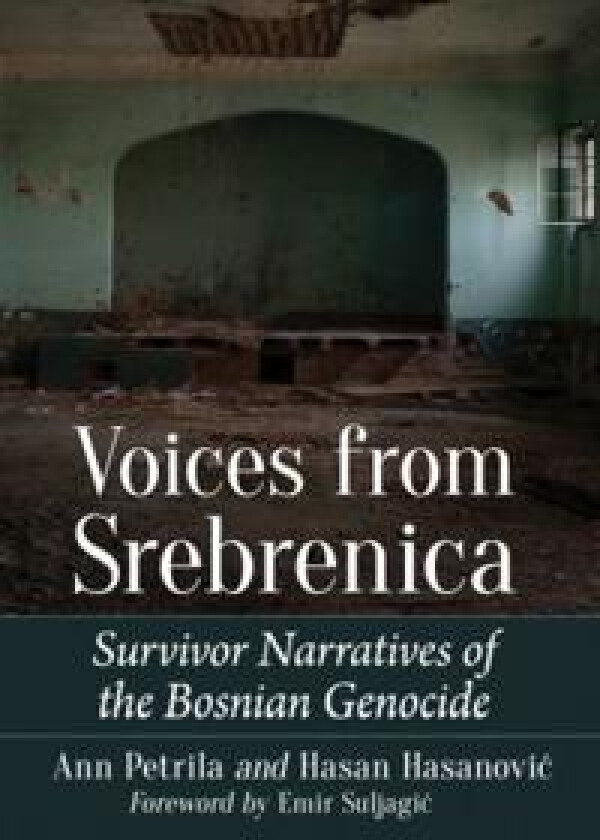 Voices from Srebrenica