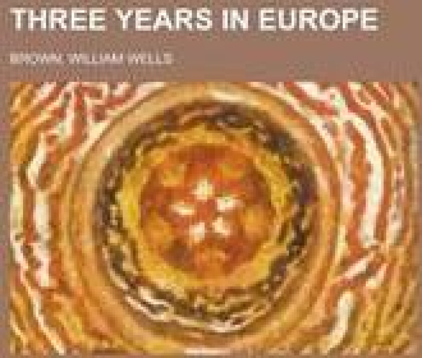 Three Years in Europe