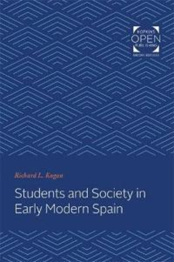 Students and Society in Early Modern Spain
