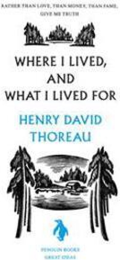 Where I Lived, and What I Lived for