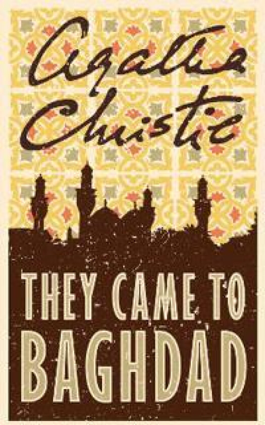 They Came to Baghdad
