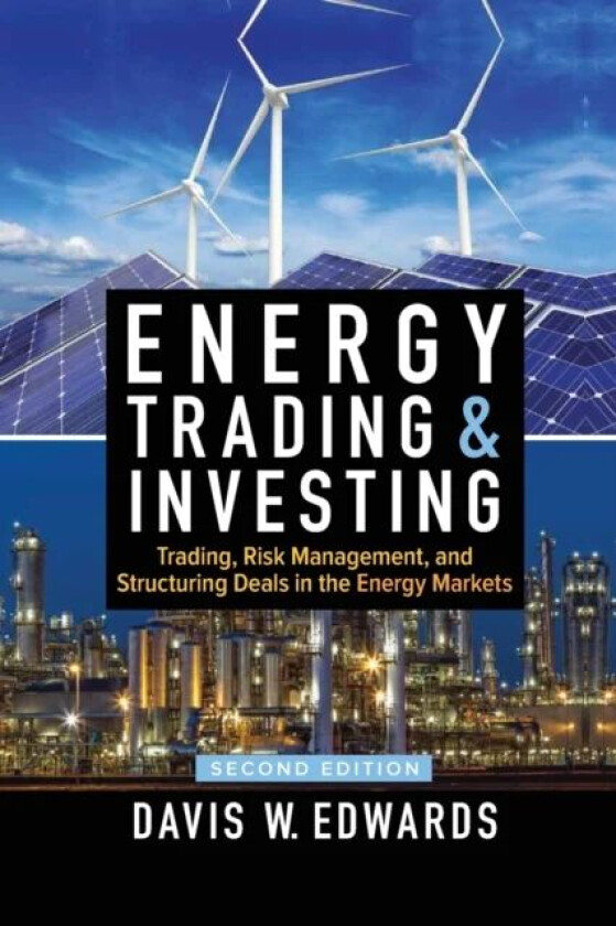 Energy Trading & Investing 2E (PB) av Davis Edwards