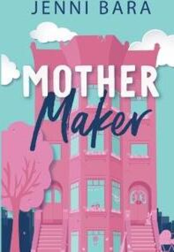 Mother Maker