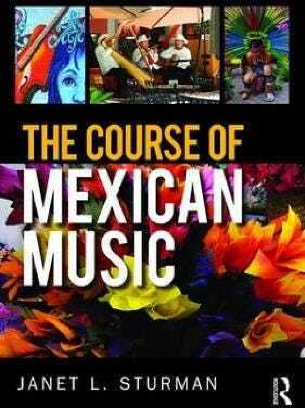 The Course of Mexican Music