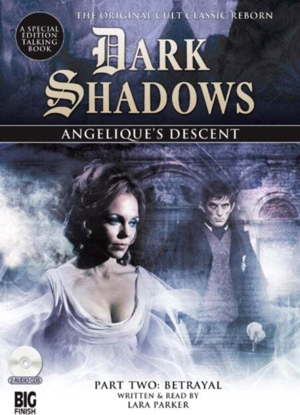 DARK SHADOWS ANGELIQUES DESCENT PART 2 av LARA PARKER