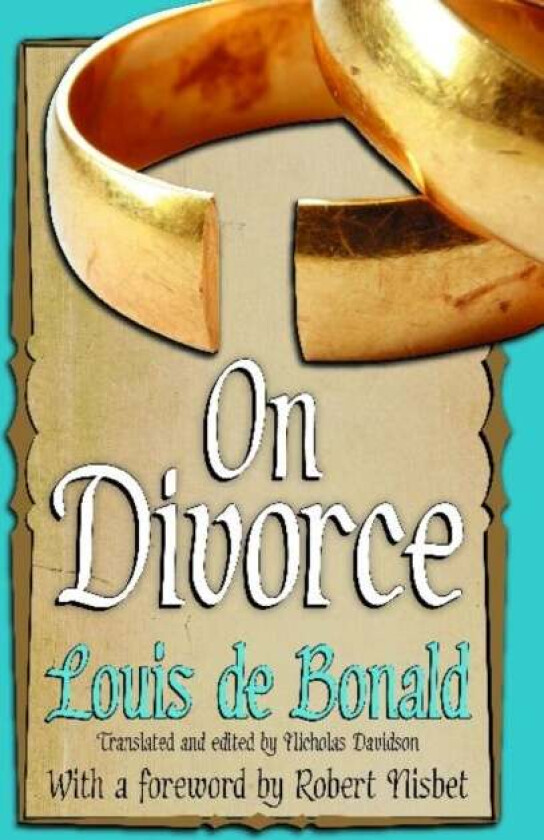 On Divorce av Louis de Bonald