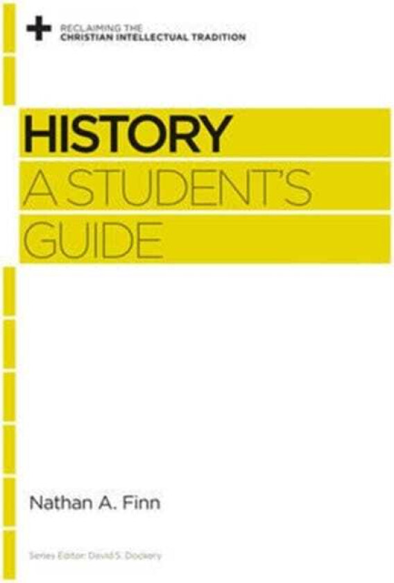 History A Student's Guide