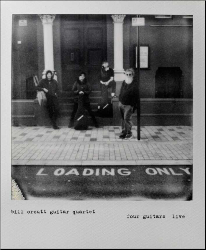 Bill Guitar Quartet Orcutt Four Guitars Live CD