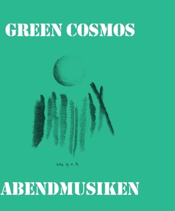Green Cosmos Abendmusiken LP/Vinyl