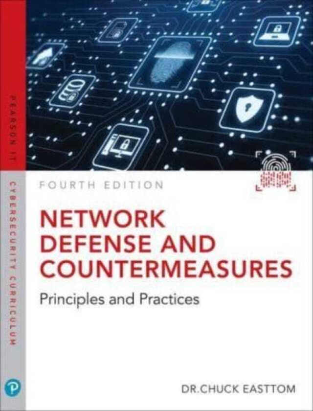 Network Defense and Countermeasures Principles and Practices