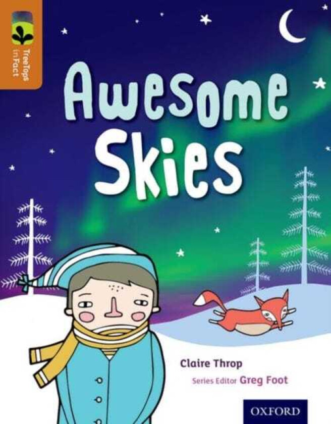 Oxford Reading Tree TreeTops inFact: Level 8: Awesome Skies av Claire Throp (Paperback)