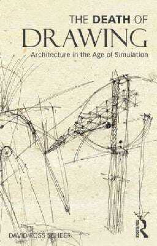 The Death of Drawing Architecture in the Age of Simulation