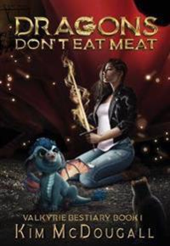 Dragons Don't Eat Meat